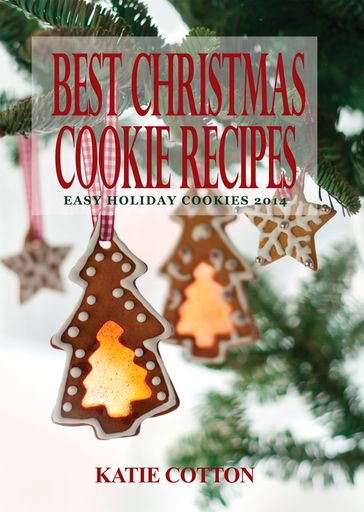 Best Christmas Cookie Recipes - Katie Cotton