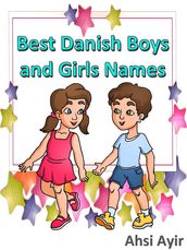 Best Danish Boys and Girls Names
