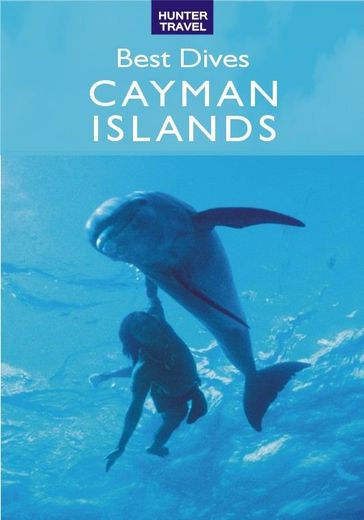 Best Dives of the Cayman Islands - Joyce Huber