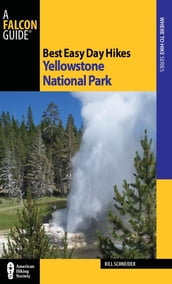 Best Easy Day Hikes Yellowstone National Park