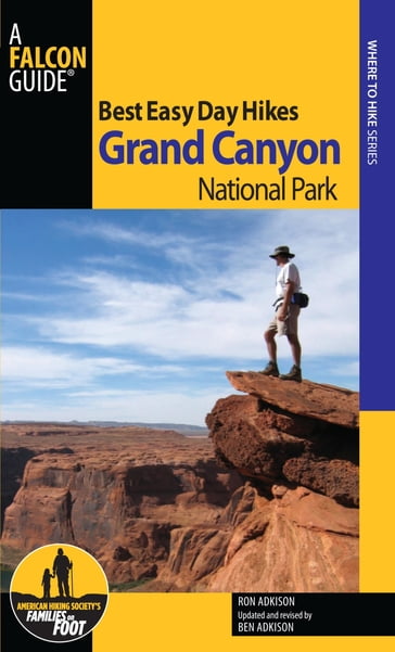 Best Easy Day Hikes Grand Canyon National Park - Ron Adkison