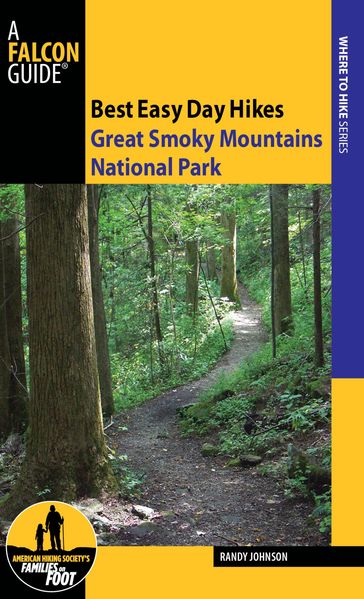 Best Easy Day Hikes Great Smoky Mountains National Park - Randy Johnson