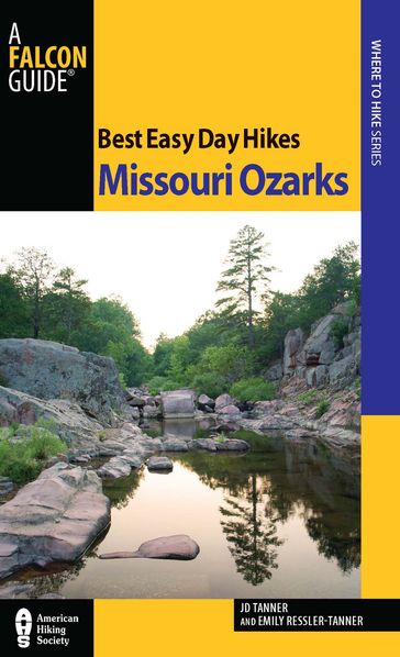 Best Easy Day Hikes Missouri Ozarks - Emily Ressler-Tanner - JD Tanner