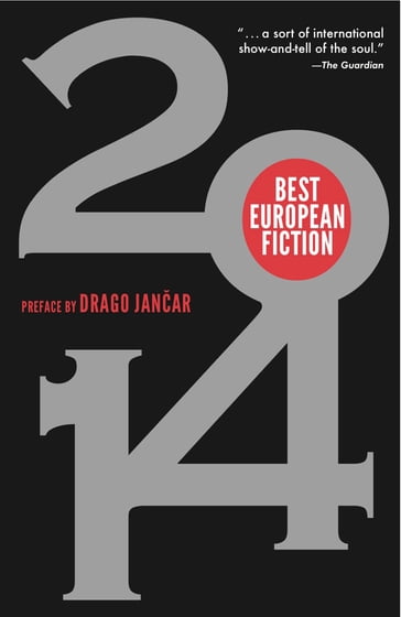 Best European Fiction 2014 - Drago Jancar