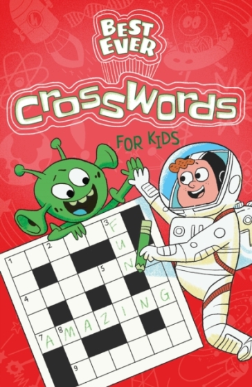 Best Ever Crosswords for Kids - Ivy Finnegan