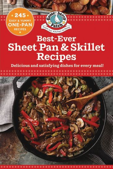 Best-Ever Sheet Pan & Skillet Recipes - Gooseberry Patch