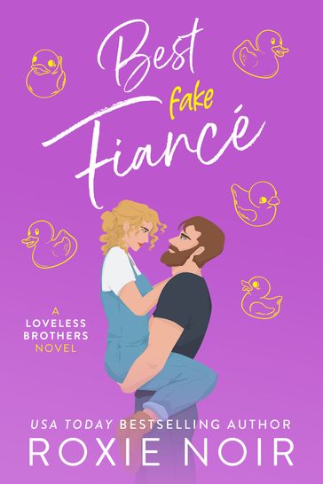 Best Fake Fiancé - Roxie Noir