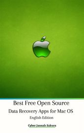 Best Free Open Source Data Recovery Apps for Mac OS English Edition