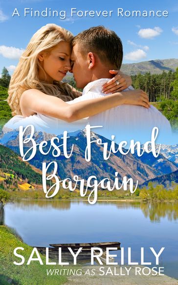 Best Friend Bargain - Sally Reilly - Sally Rose