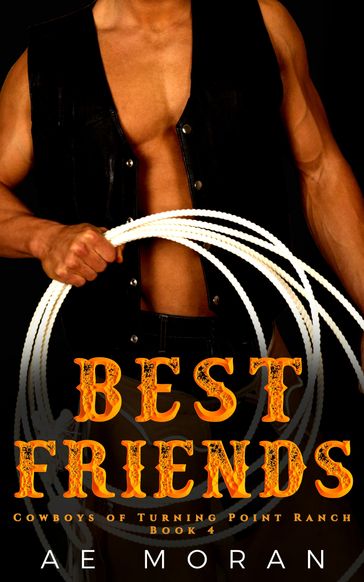 Best Friends - A.E. Moran