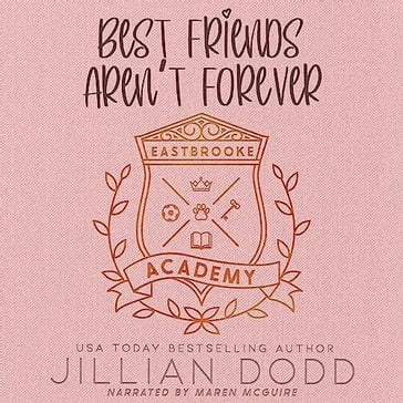 Best Friends Aren't Forever - Jillian Dodd