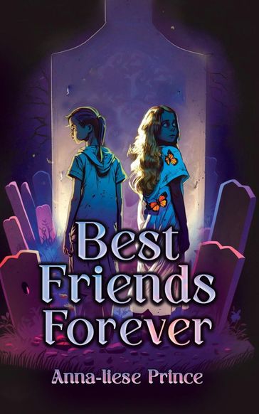 Best Friends Forever - Anna-liese Prince