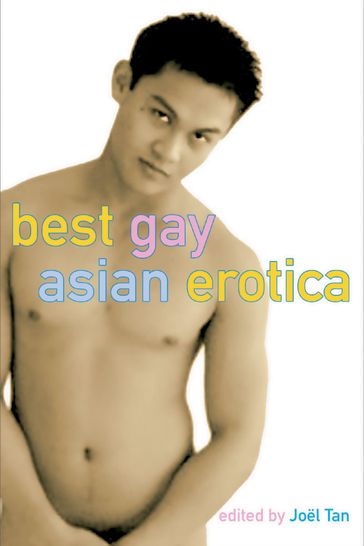 Best Gay Asian Erotica - Joel Tan