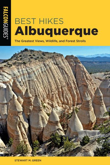 Best Hikes Albuquerque - Stewart M. Green