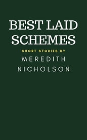 Best Laid Schemes