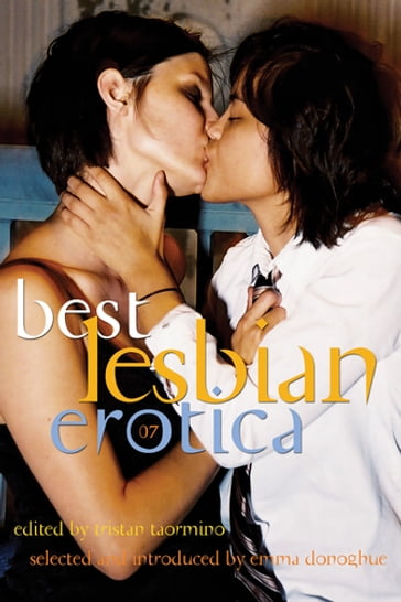 Best Lesbian Erotica 2007 - Emma Donoghue