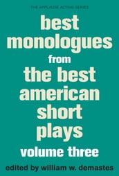 Best Monologues from The Best American Short Plays