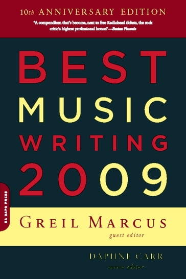 Best Music Writing 2009 - Marcus Greil