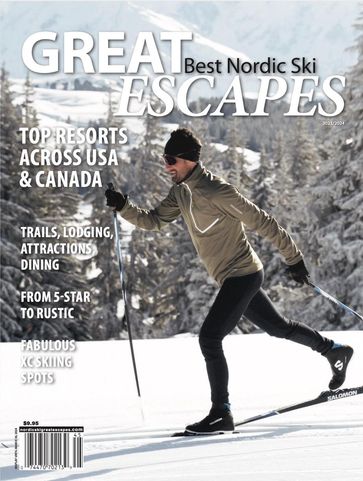 Best Nordic Ski Great Escapes 2024 - Benjamin Sadavoy - Jonathan Wiesel - Jean Arthur - Scotty McGee