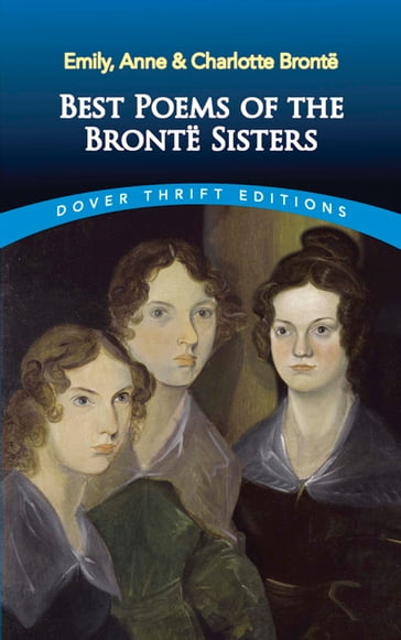 Best Poems of the Brontë Sisters - Emily Bronte - Charlotte Bronte - Anne Bronte