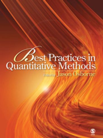 Best Practices in Quantitative Methods - Jason W. Osborne