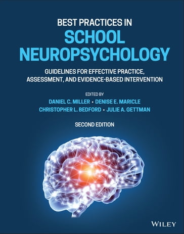 Best Practices in School Neuropsychology - Daniel C. Miller - Denise E. Maricle - Christopher L. Bedford - Julie A. Gettman