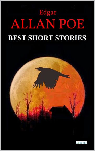 Best Short Stories - Edgar Allan Poe - Edgar Allan Poe