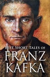 Best Short Tales of Franz Kafka
