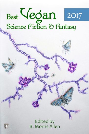 Best Vegan Science Fiction & Fantasy 2017 - Benjamin Cort - Suzanne J. Willis