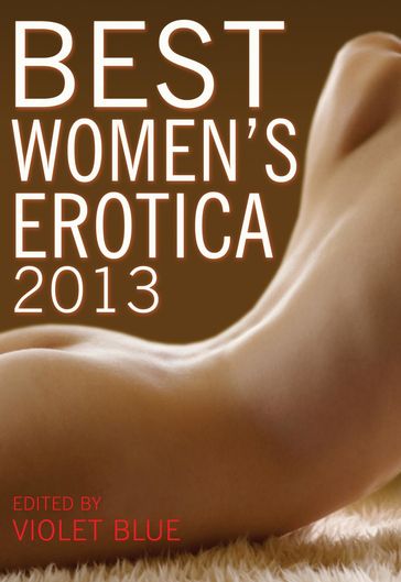 Best Women's Erotica 2013 - Violet Blue