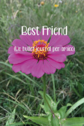 Best friend (un bullet journal per amico)