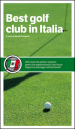 Best golf club in Italia