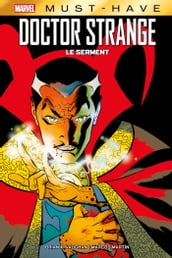 Best of Marvel (Must-Have) : Doctor Strange - Le serment