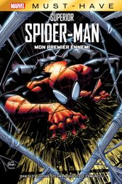 Best of Marvel (Must-Have) : Superior Spider-Man - Mon premier ennemi