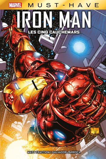 Best of Marvel (Must-Have) : Iron Man - Les cinq cauchemars - Matt Fraction - Salvador Larroca