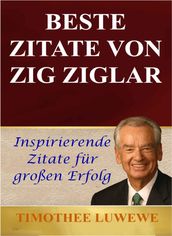 Beste Zitate Von Zig Ziglar