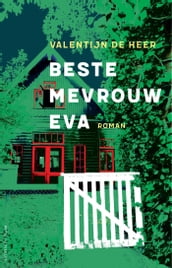 Beste mevrouw Eva