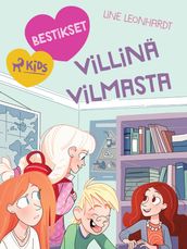 Bestikset Villinä Vilmasta