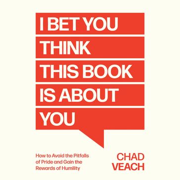 I Bet You Think This Book Is About You - Chad Veach