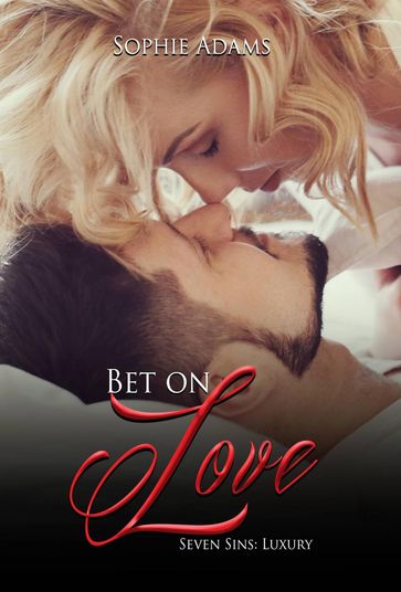 Bet on Love - Sophie Adams