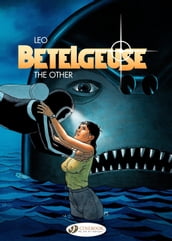 Betelgeuse - Volume 3 - The Other