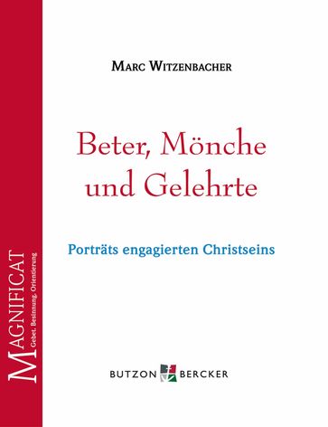 Beter, Mönche und Gelehrte - Marc Witzenbacher