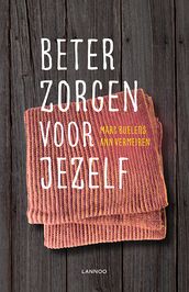 Beter zorgen voor jezelf