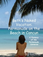 Beth s Naked Vacation