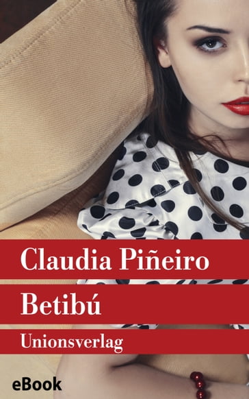 Betibú - Claudia Piñeiro