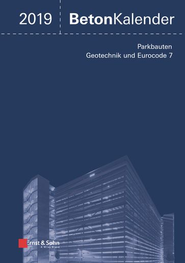 Beton-Kalender 2019 - Schwerpunkte