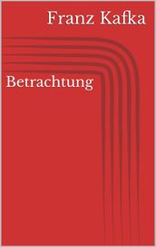 Betrachtung