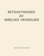 Betraktninger av bibelske hendelser