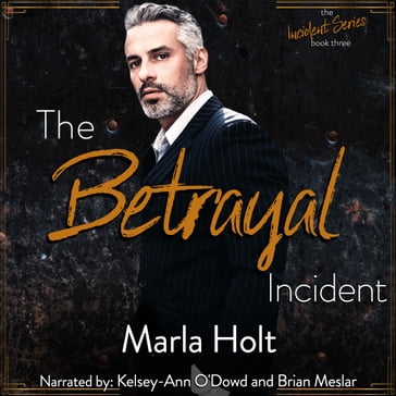 Betrayal Incident, The - Marla Holt