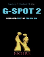 Betrayal: The 2nd Deadly Sin (G-Spot 2: The Seven Deadly Sins)